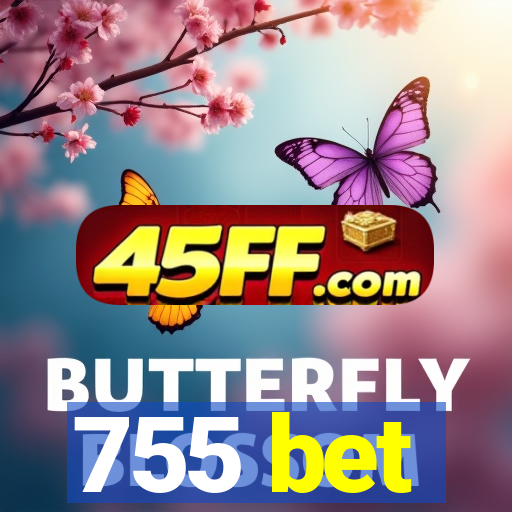 755 bet